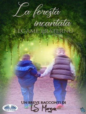 cover image of La Foresta Incantata